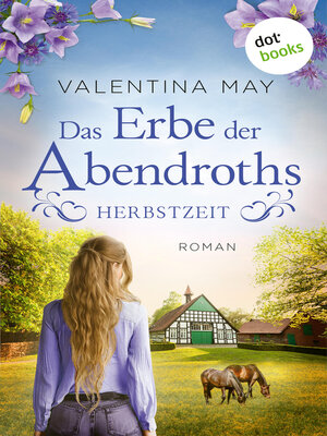 cover image of Das Erbe der Abendroths--Herbstzeit